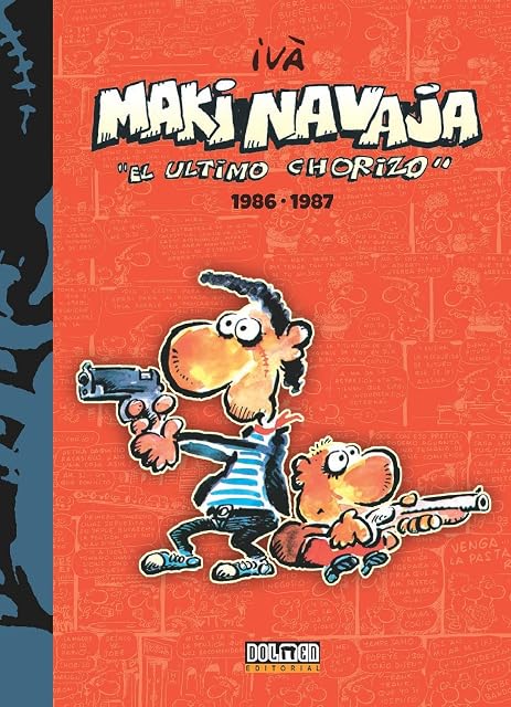Portada de Makinavaja. El Ultimo Chorizo Nº 1: 1986-1987