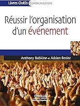 Download Réussir l'organisation d'un événement (Livres outils - Communication) PDF