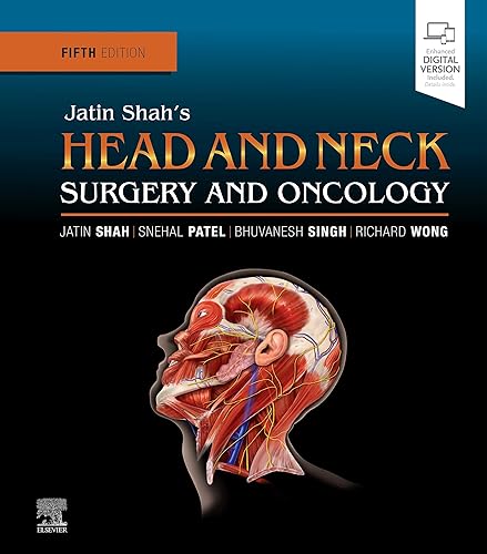 Jatin Shah's Head and Neck Surgery and Oncology: Expert Consult: Online and Print