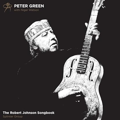 Robert Johnson Songbook [Disco de Vinil] por Peter Green, capa do álbum