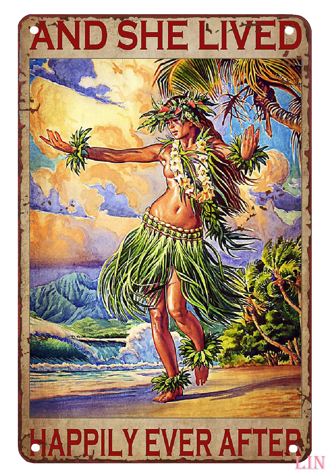 Hawaii Tin Poster Hawaiian Hula Girl and She Lived Happily Ever After Metal Signs Vintage Room Decor Aesthetic Wall Art Tin Sign Gift for Garage Man Cave Bar 8x12 inch