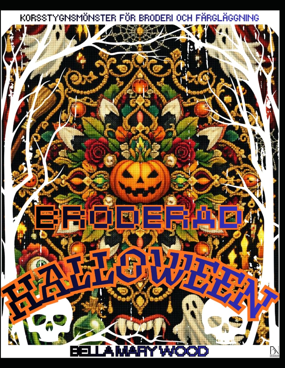 "Broderad Halloween": Korsstygnsmönster för broderi och färgläggning