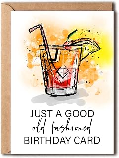 OystersPearl Just An Old Fashioned Birthday Card - Card With Old Fashion Whiskey Bourbon Alcohol Drink - Funny Birthday Card - Happy Birthday Card, 5 x 7 inches