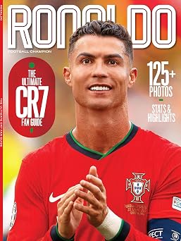 Ronaldo - Ultimate CR7 Fan Guide 125+ Photos, Stats, Highlights, Rise To Superstardom, Manchester United, Real Madrid, Juventus, Portugal, Siuuu!, Top 10 Goals, Football For Peace & More!