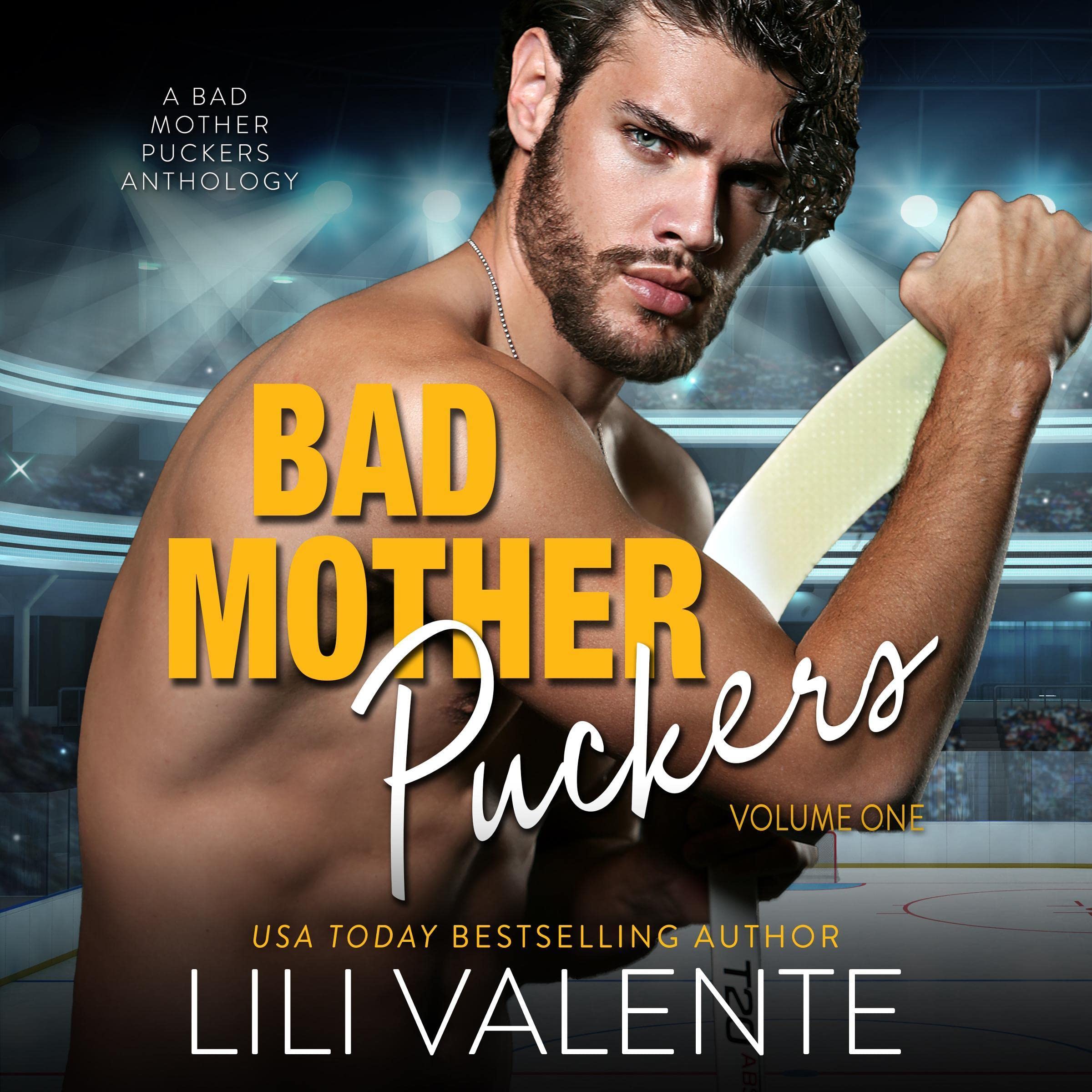 Cover art for Bad Motherpuckers: Volume One