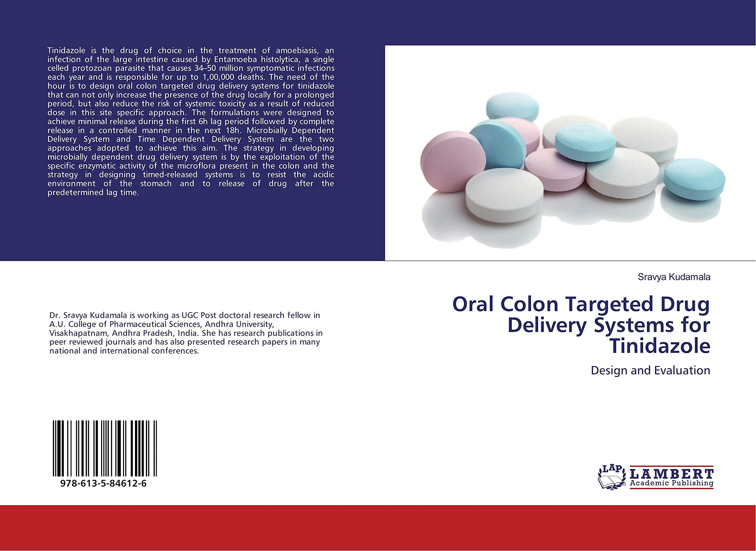 Oral Colon Targeted Drug Delivery Systems for Tinidazole: Design and Evaluation