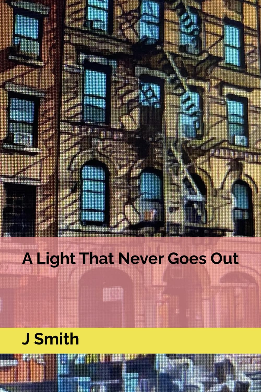 A Light That Never Goes Out