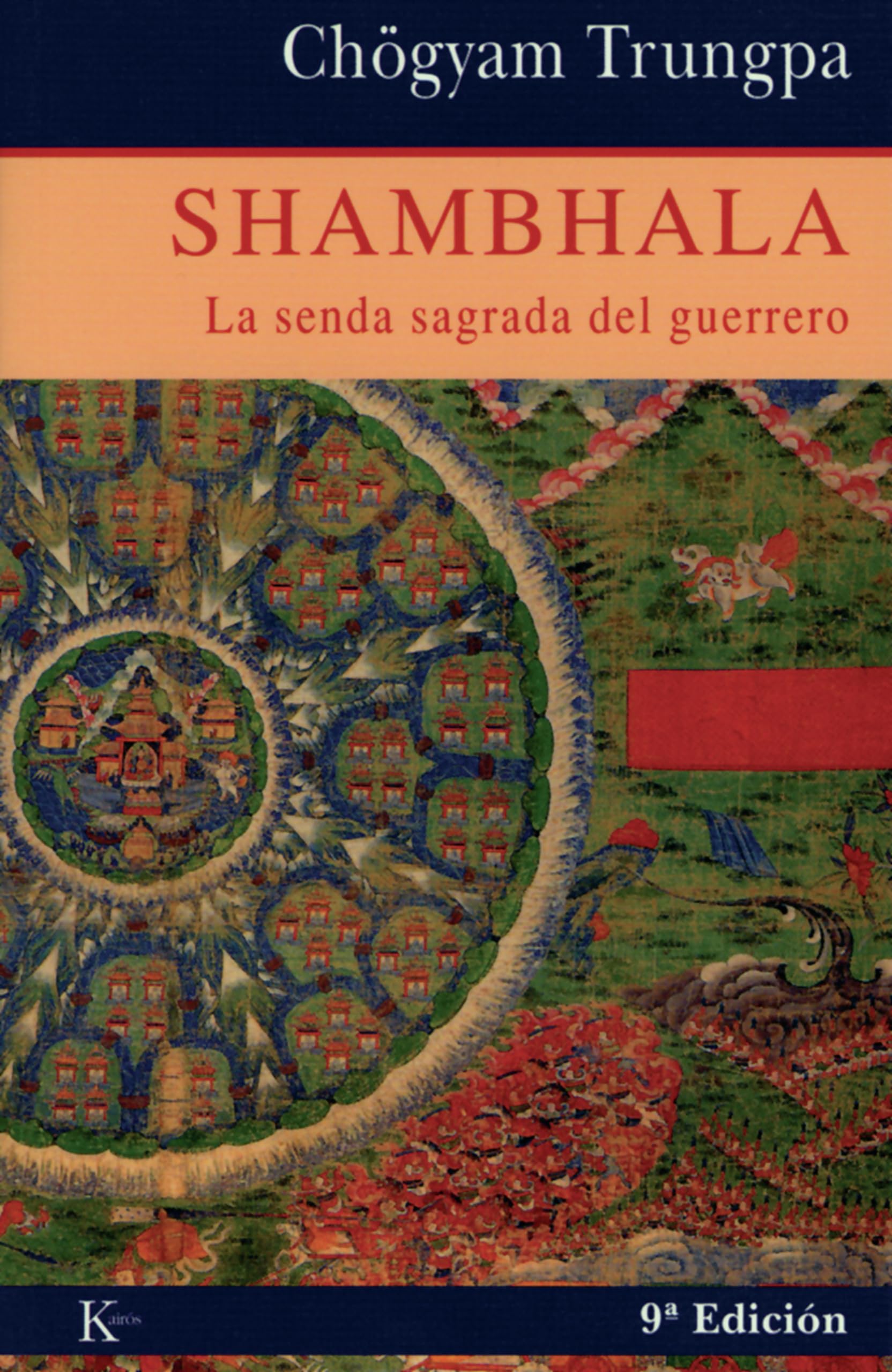 Shambhala: La Senda Sagrada del Guerrero (Sabiduría Perenne)