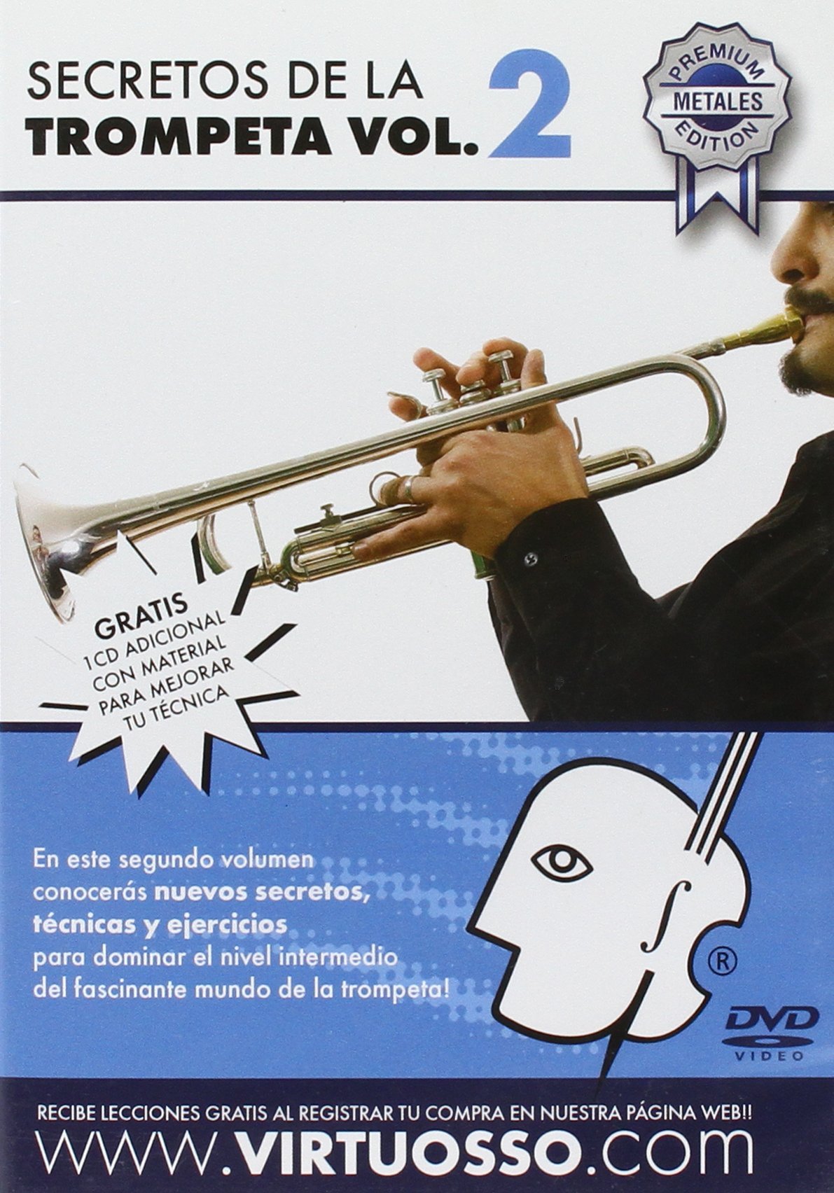 Virtuosso Trumpet Method Vol.2 (Curso De Trompeta Vol.2) SPANISH ONLY