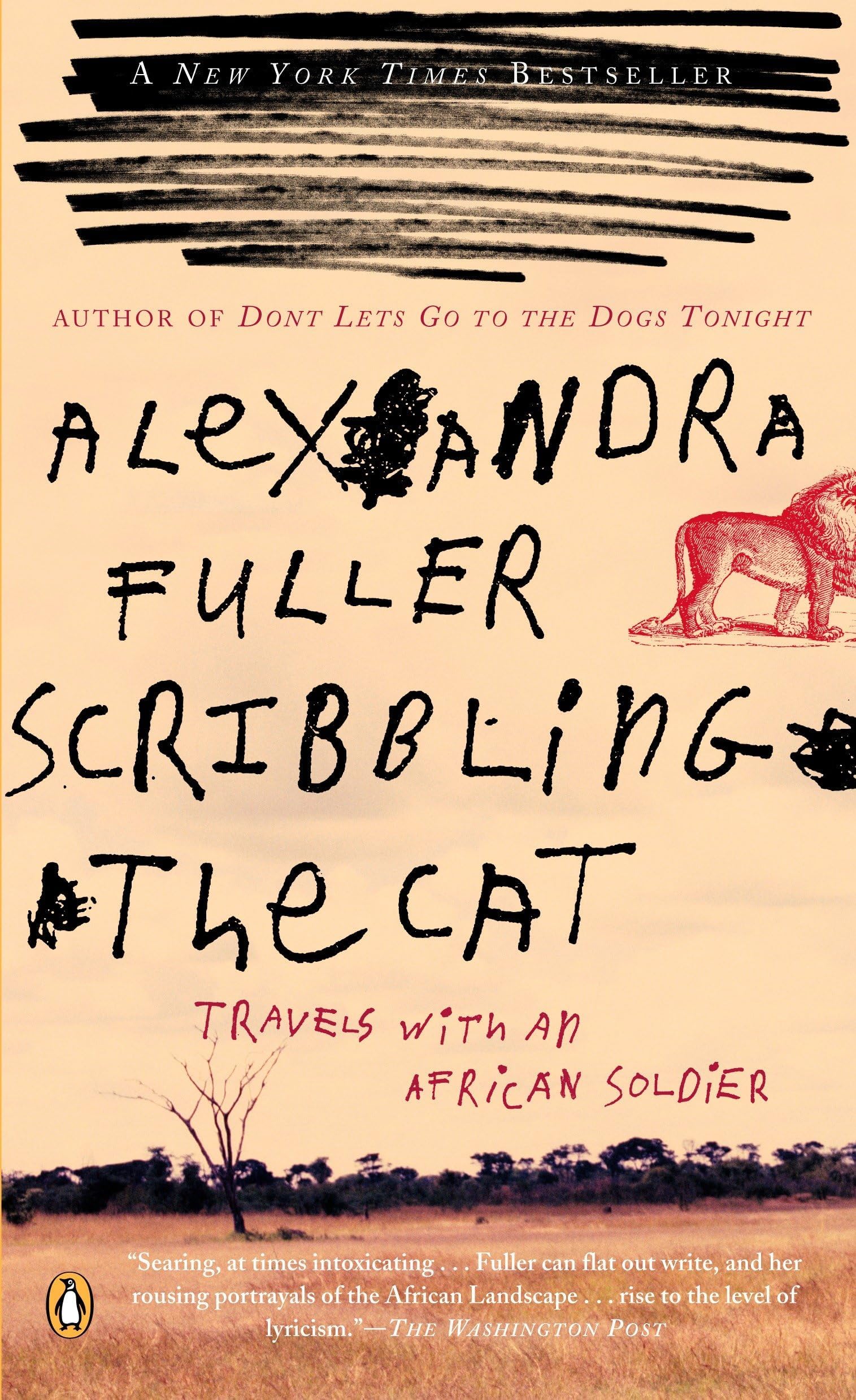 Scribbling the Cat: Travels with an African Soldier Paperback โ Illustrated, April 26, 2005