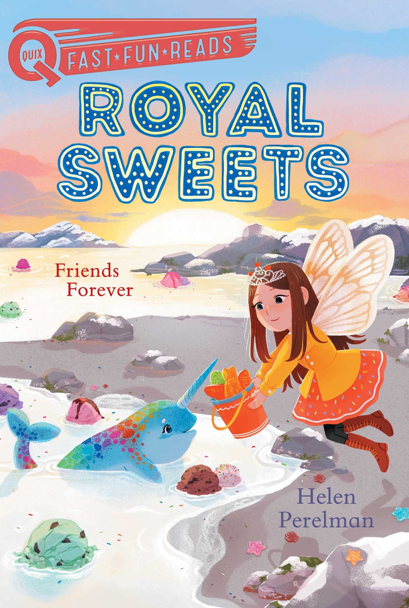 Buy Friends Forever: A QUIX Book (Royal Sweets 8) — BookShops.in