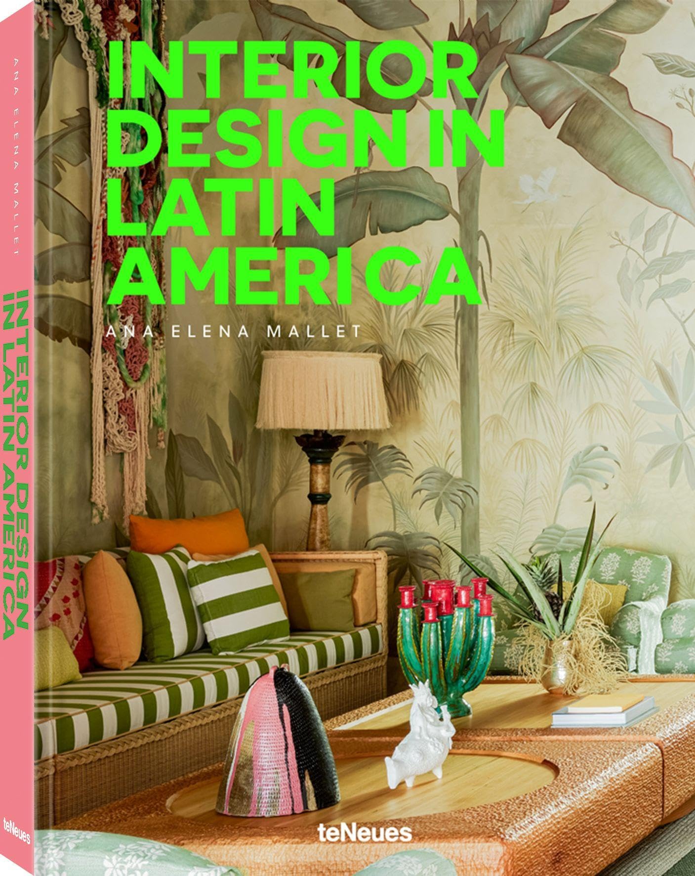 Interior Design in Latin America (World of Interior Design)