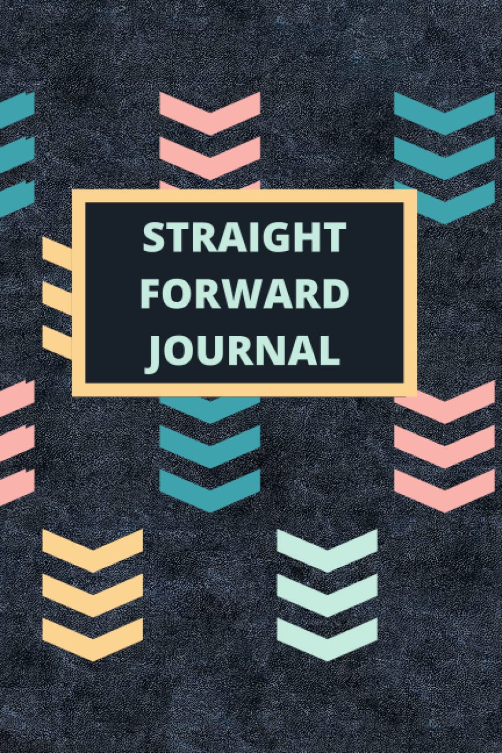 Straight Forward Journal