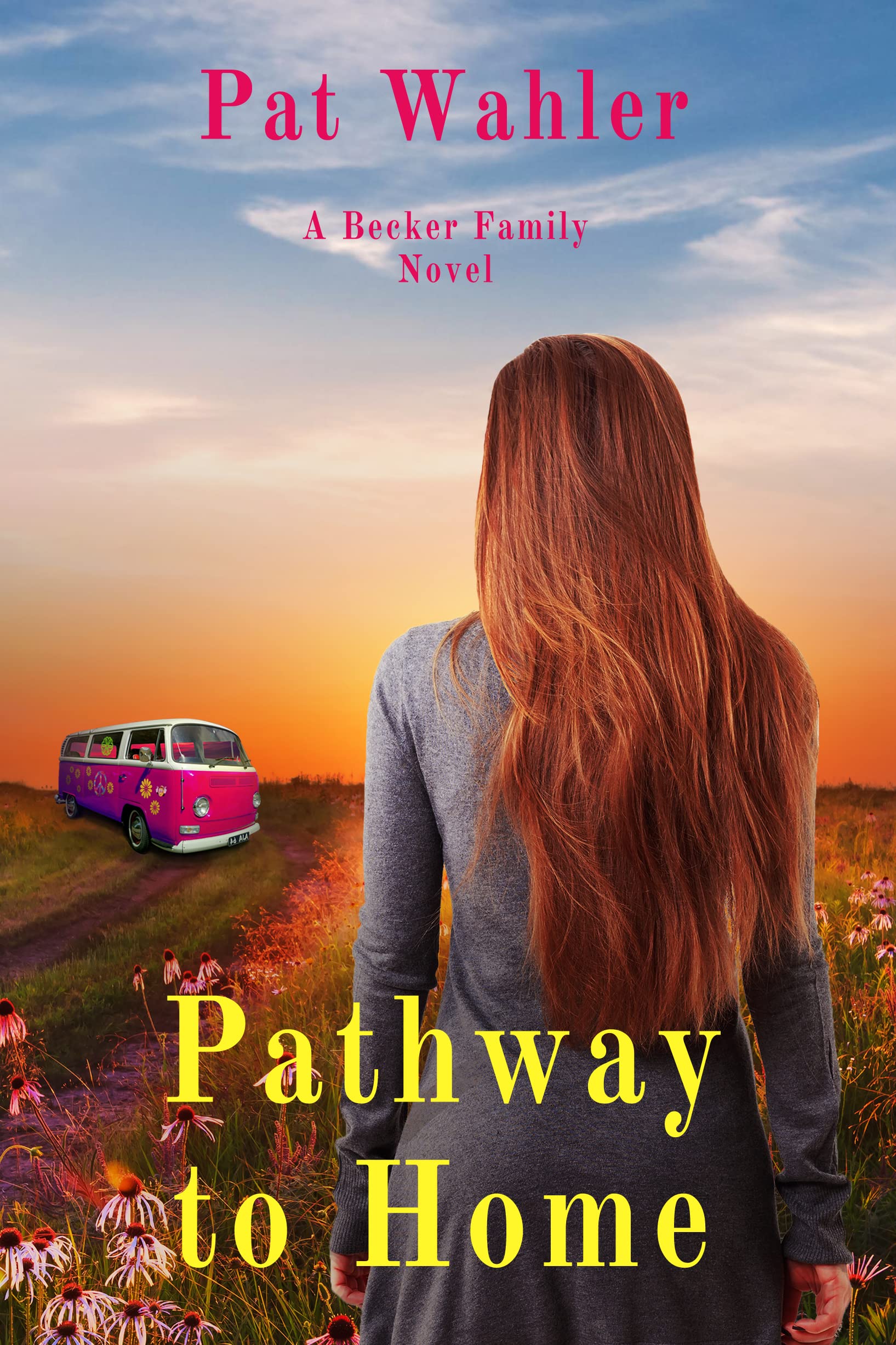 Pathway to Home (Becker Family Novel Book 3)
