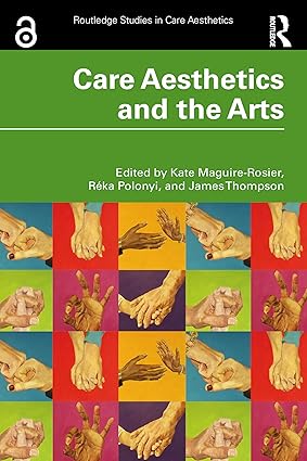 Care Aesthetics and the Arts-Wow! eBook
