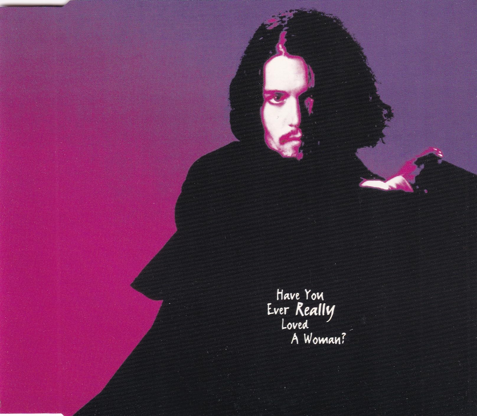 Have You Ever Really Loved a Woman [Audio CD]