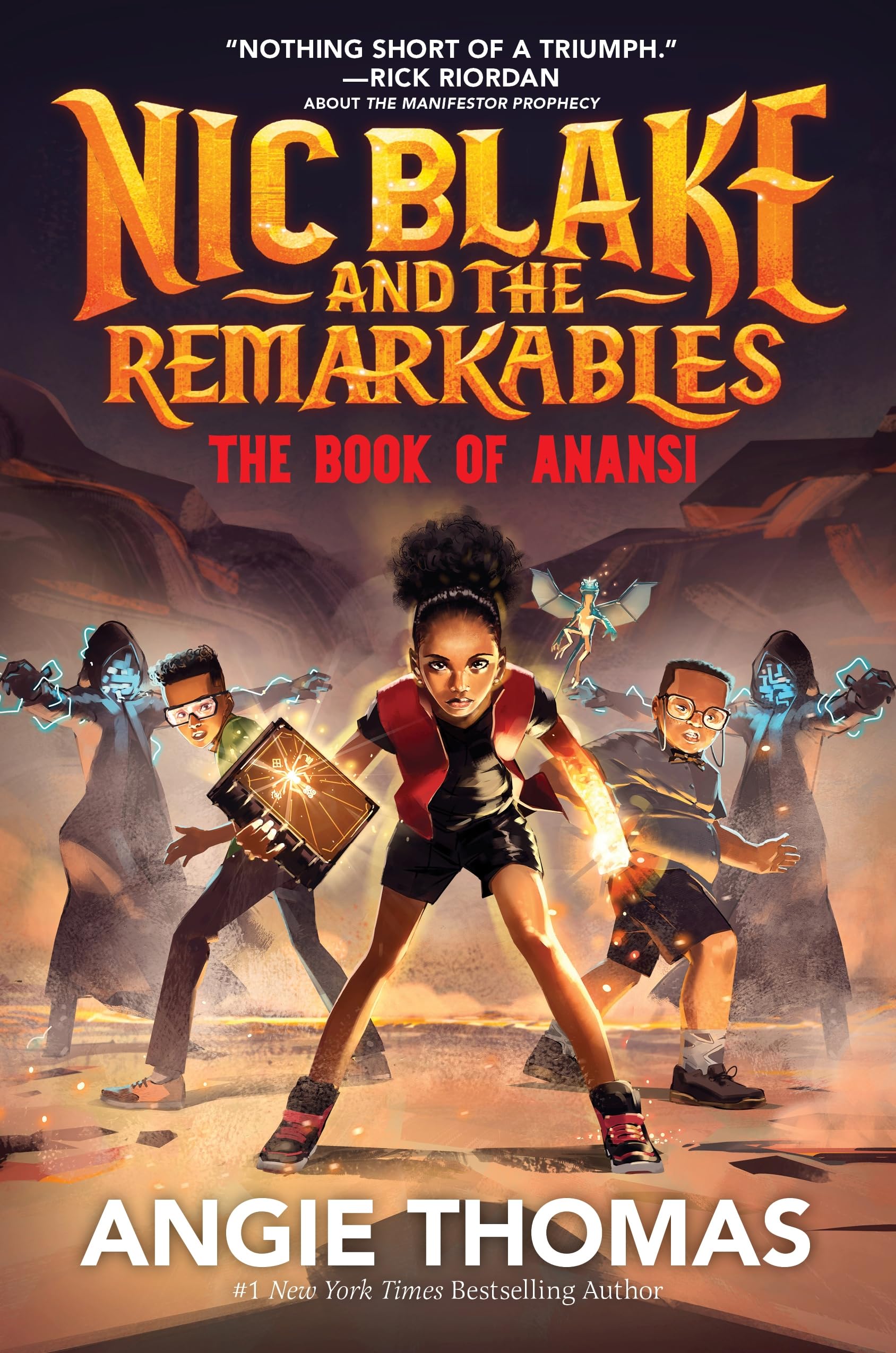 Nic Blake and the Remarkables: The Book of Anansi by Angie Thomas