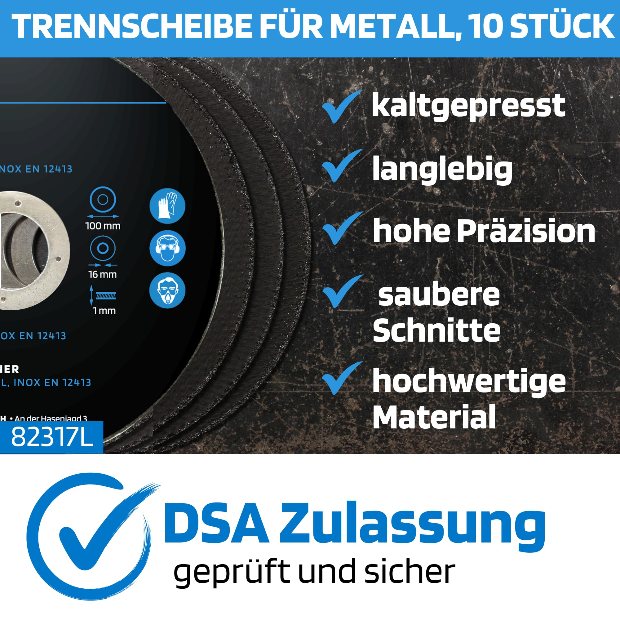 10er-Set SW-Stahl Trennscheiben 100x1,0x16 Mm – 1mm Dünn Für Metall & Edelstahl, Universal Für Winkelschleifer, DSA-geprüft, 13.280 U/min