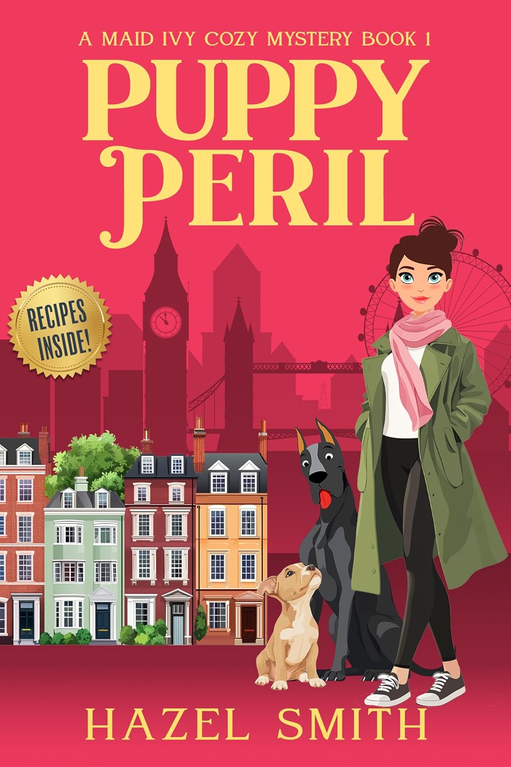 Puppy Peril: A Delightfully Unputdownable Cozy Murder Mystery (A Maid Ivy Cozy Mystery Book 1)