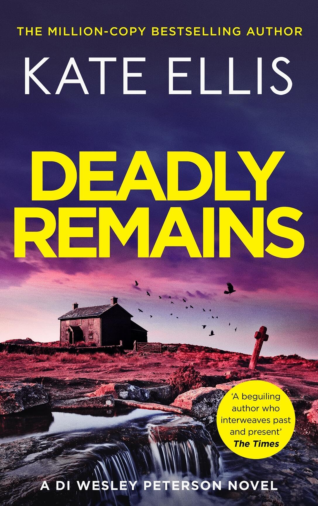 Deadly Remains: The gripping mystery in the DI Wesley Peterson crime series