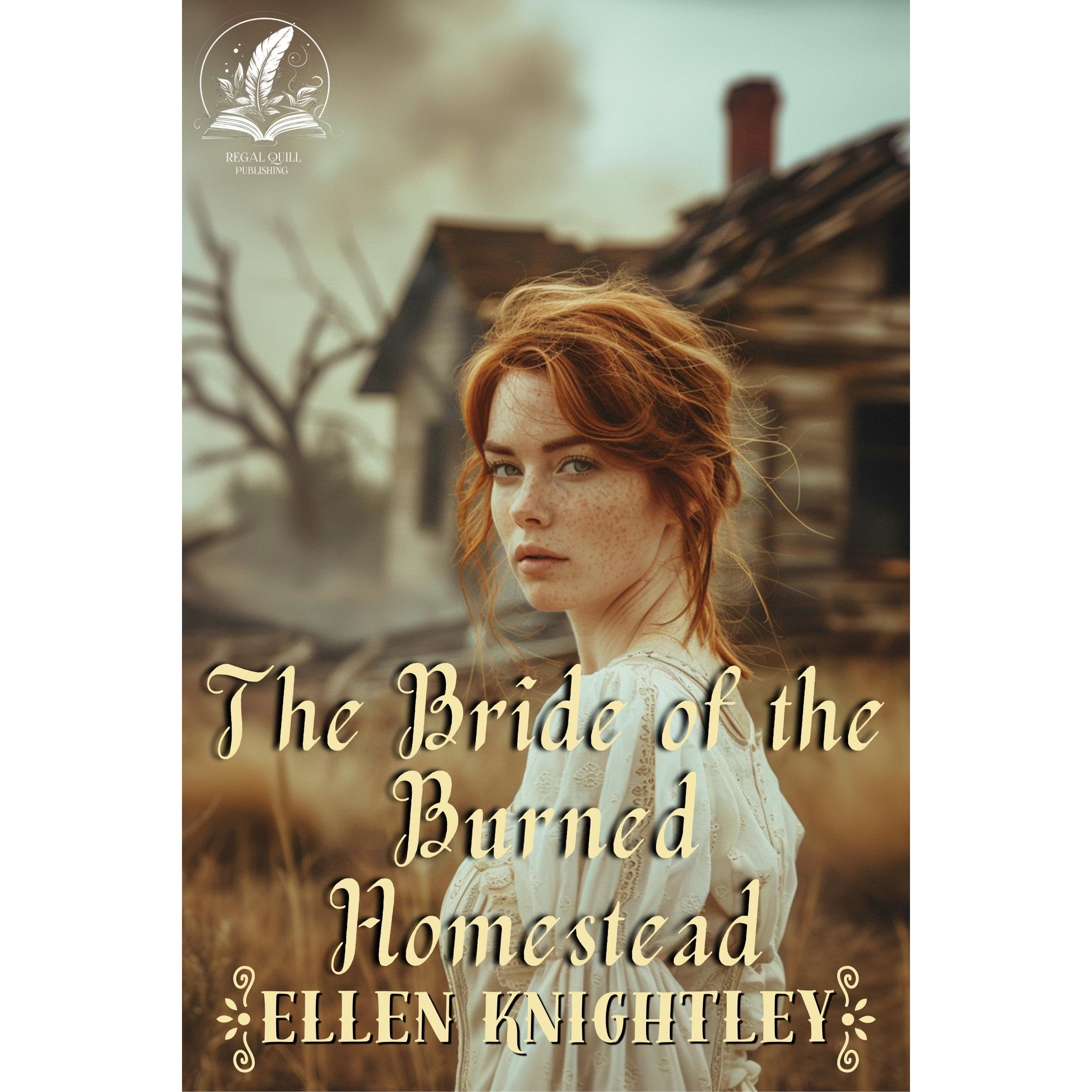 The Bride of the Burned Homestead