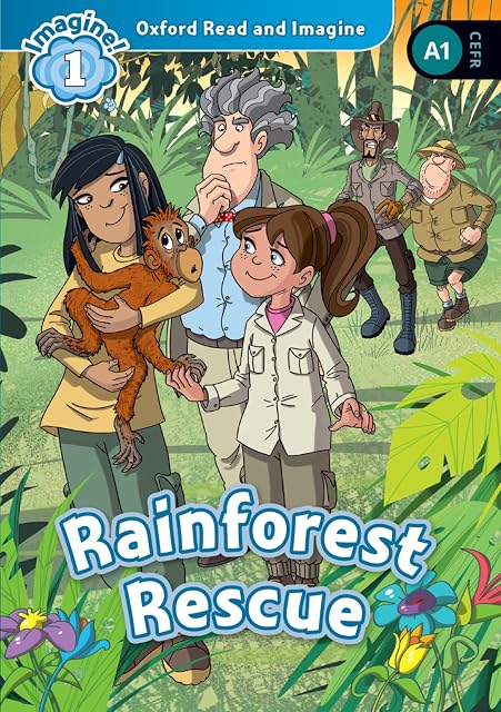 Portada de Oxford Read and Imagine 1. Rainforest Rescue