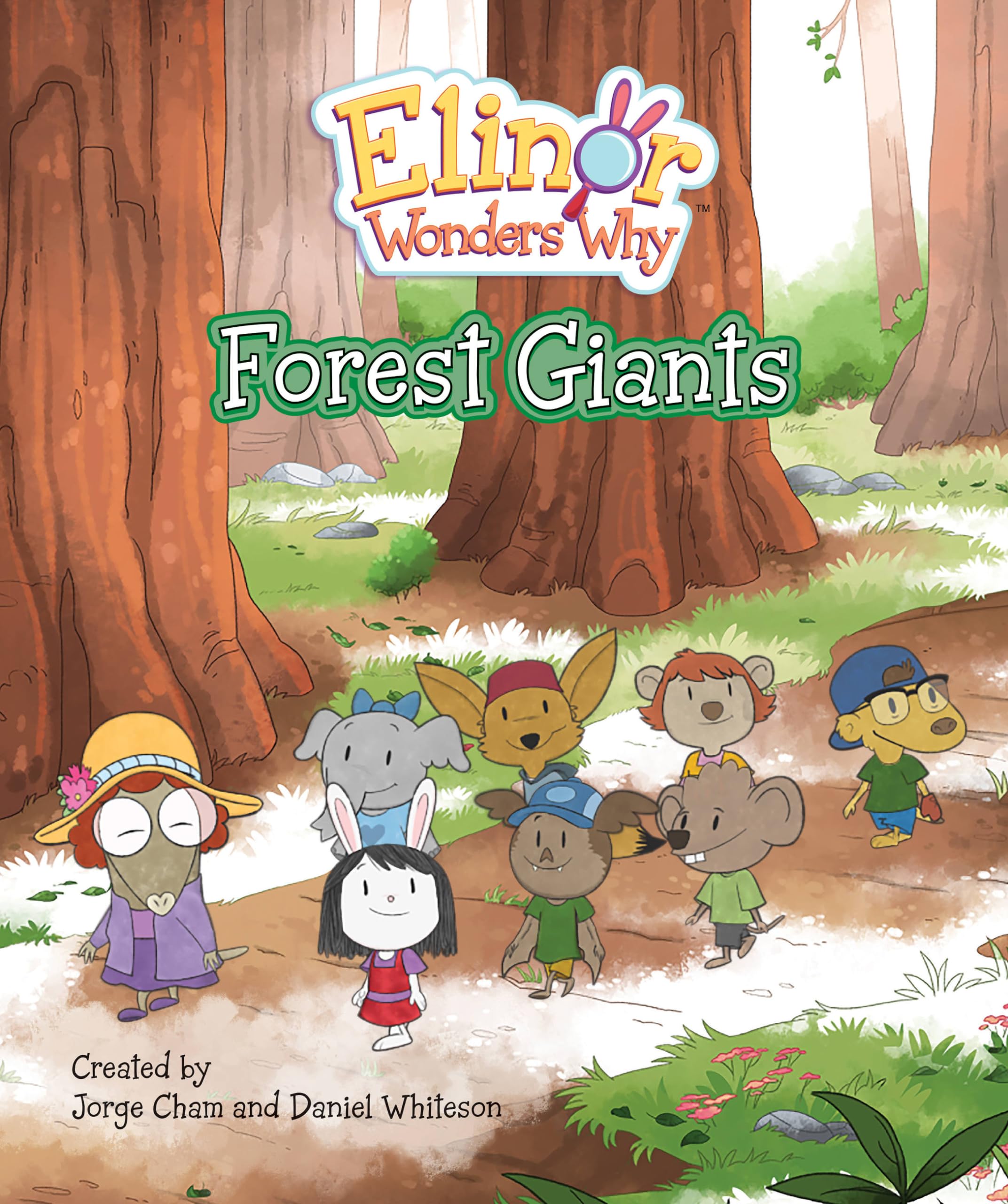 Elinor Wonders Why: Forest Giants (Elinor Wonders Why, 2)