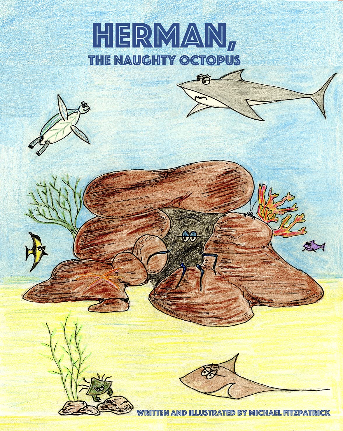 Herman, The Naughty Octopus