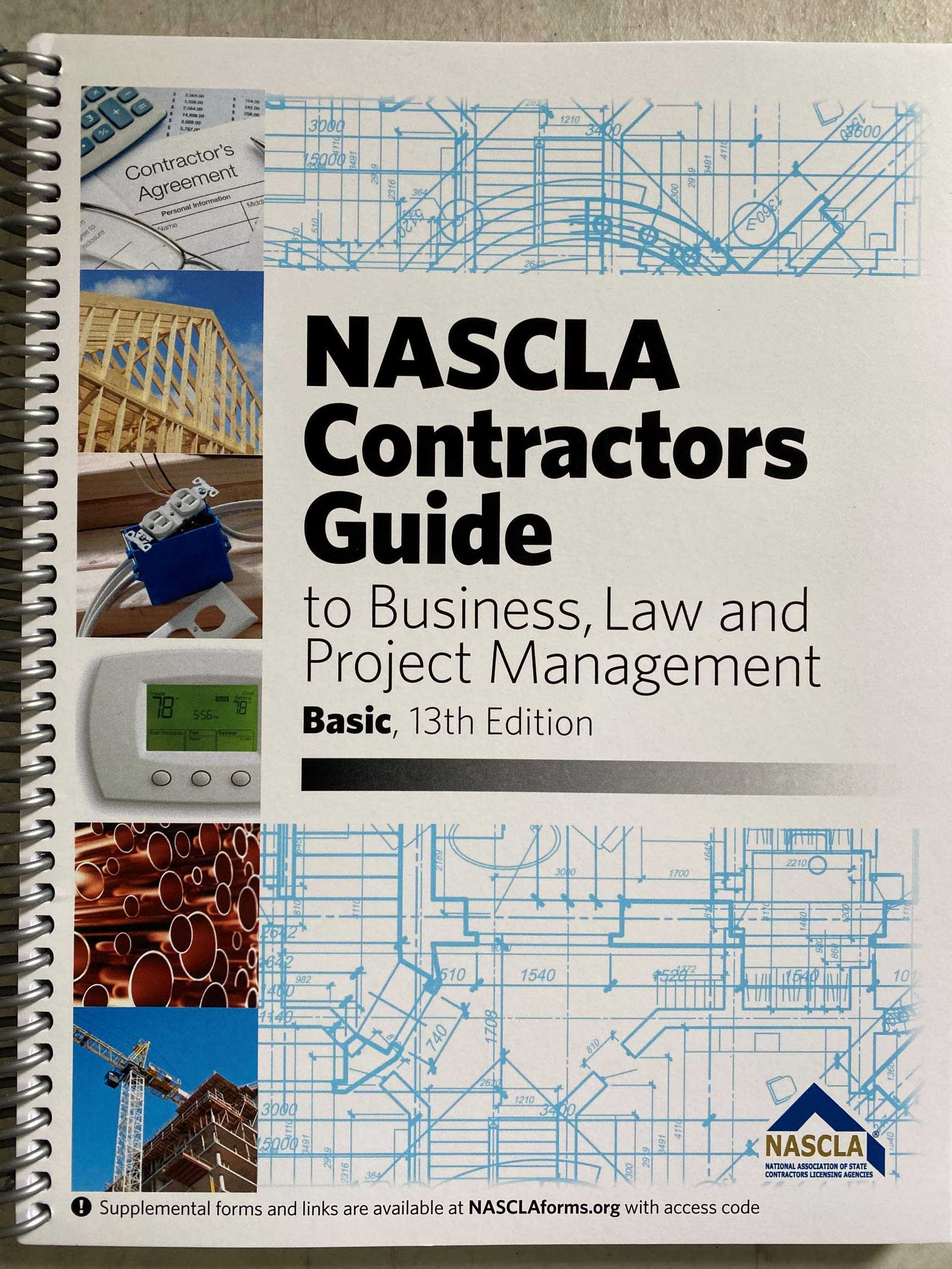 Contractors Guide to Business, Law and Project Management, BASIC 13th Edition Spiral-bound – July, 2020