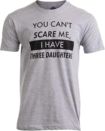 Camiseta divertida con texto en inglés You Can't Scare Me, I Have Kids (You Can't Scare Me, I Have Kids)