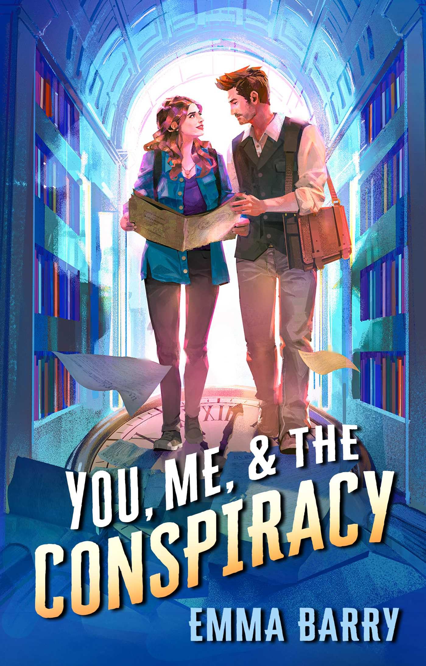 You, Me, & the Conspiracy: A Novel