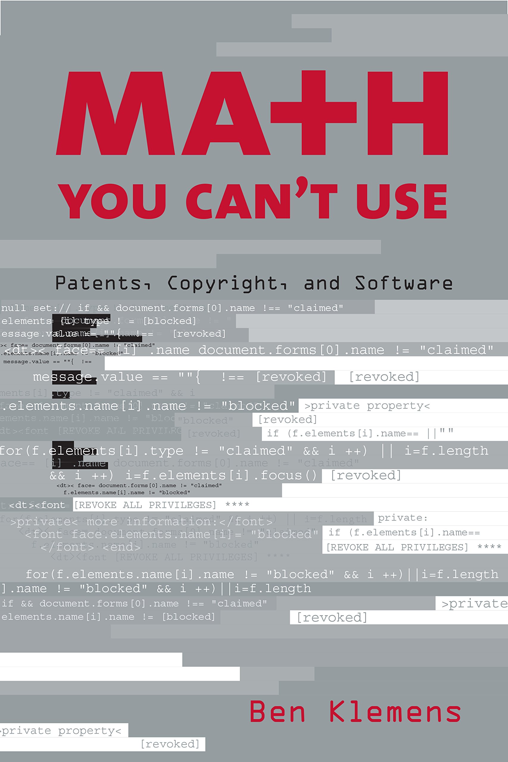 Buy Ma+h You Can't Use: Patents, Copyright, and Software โ BookShops.in