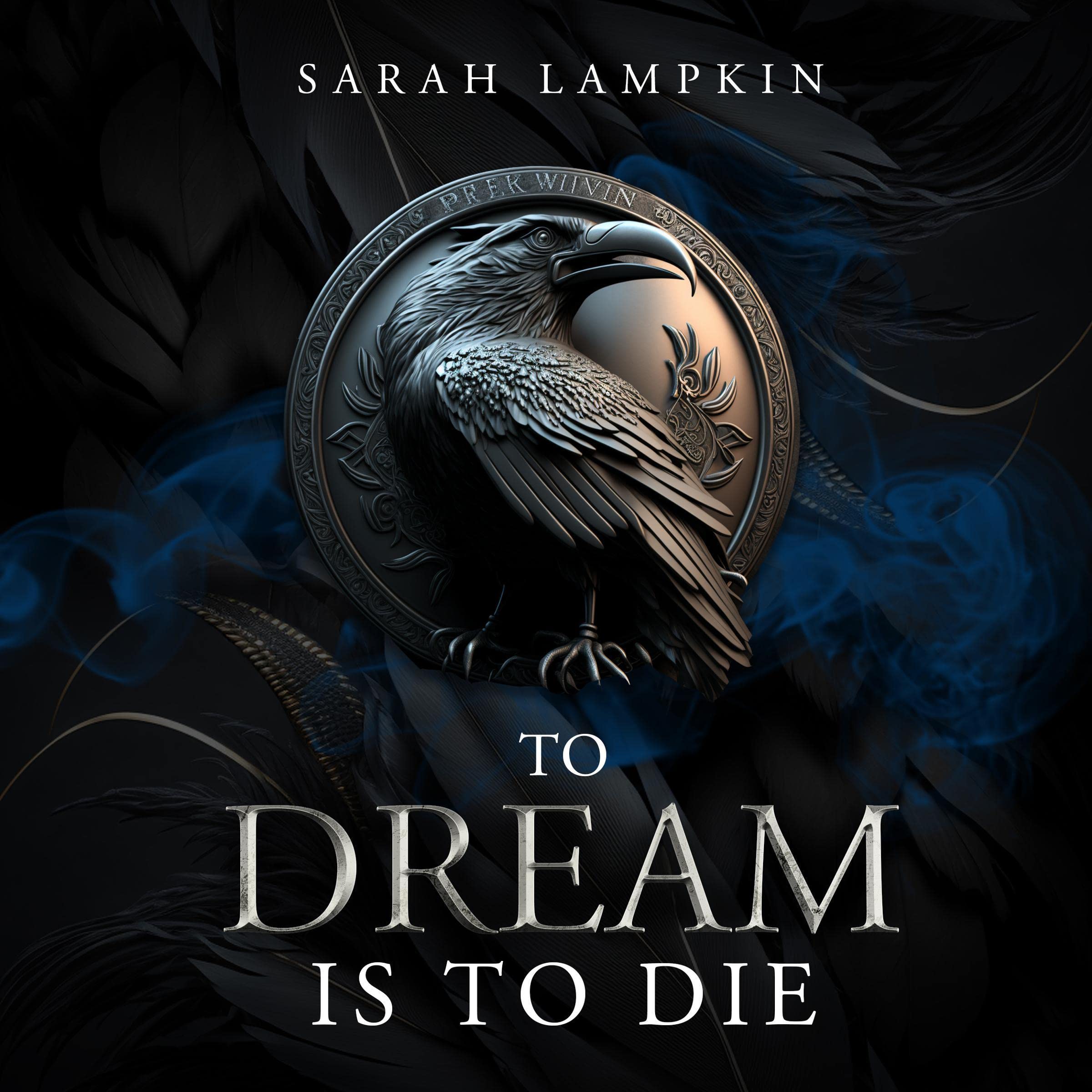 Cover art for To Dream Is to Die