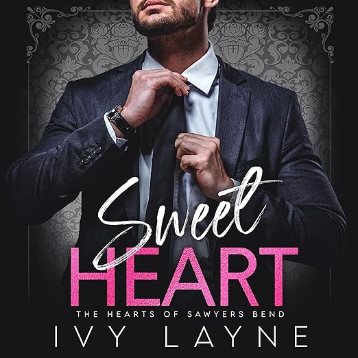 Sweet Heart (The Hearts of Sawyers Bend Book 2) book cover