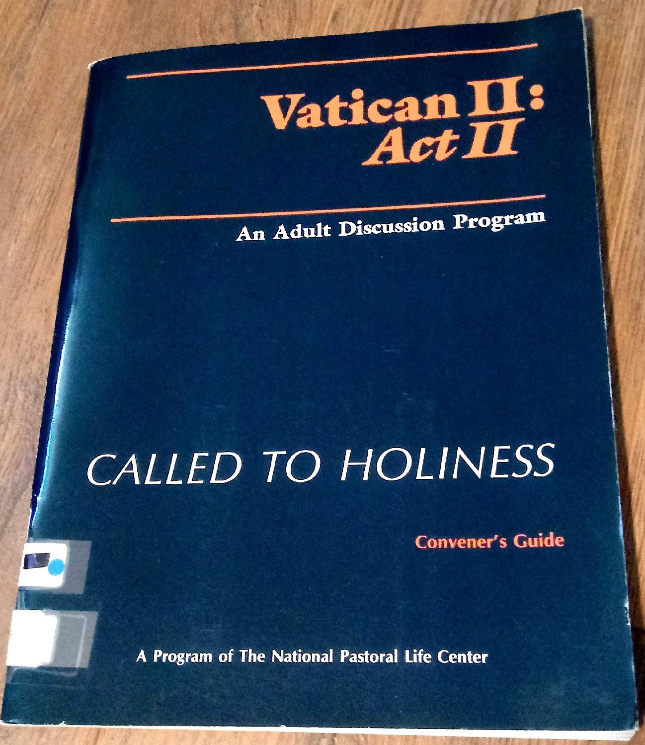 Called to Holiness - Convenor's Guide (Vatican II: act II)