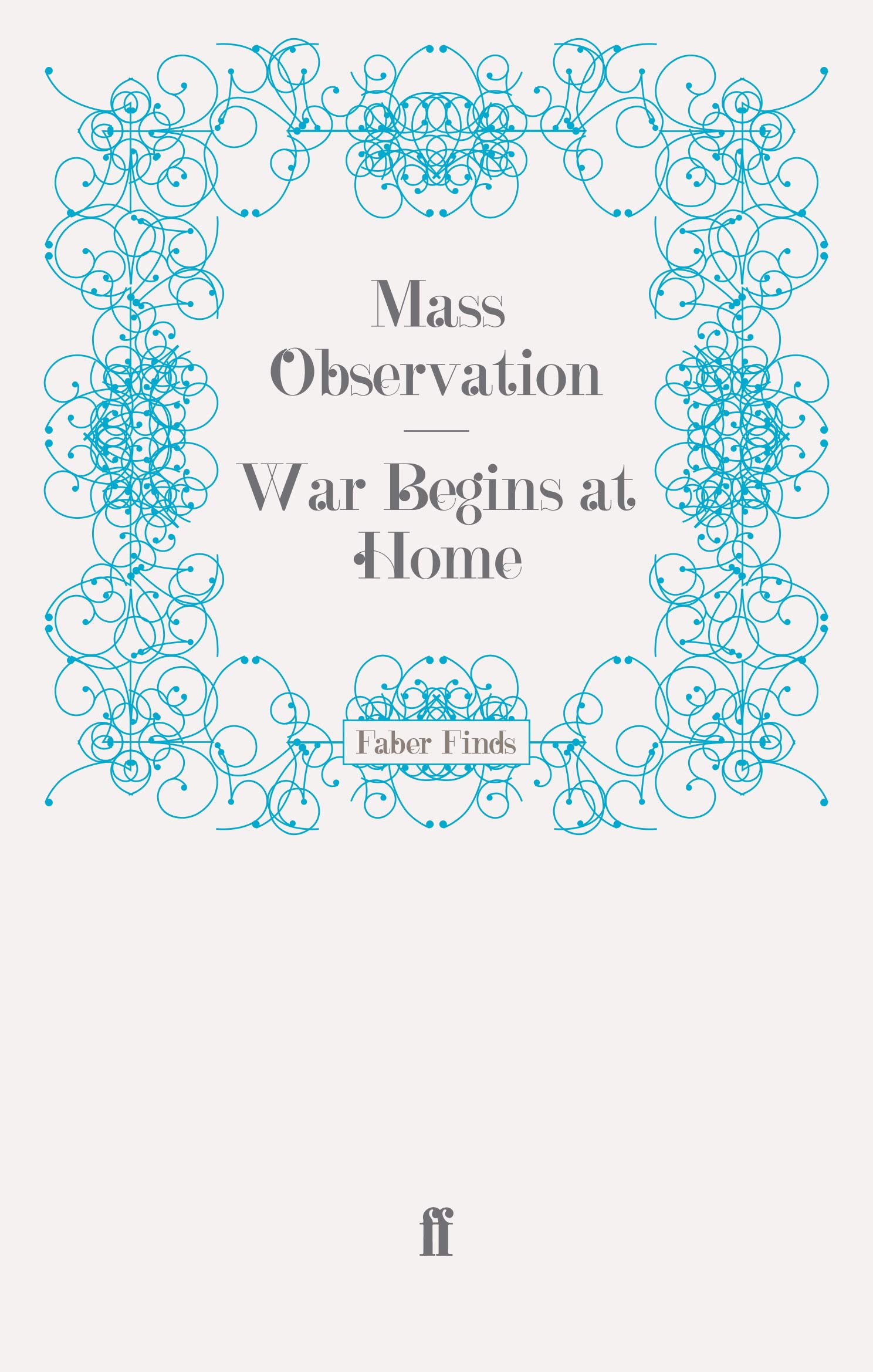 War Begins at Home (Mass Observation social surveys)