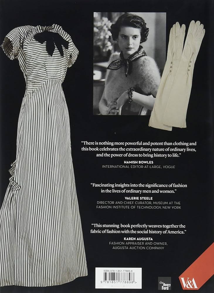 American Style and Spirit: The Fashions and Lives of the