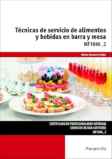Técnicas de Servicio de Alimentos y Bebidas en Barra y Mesa