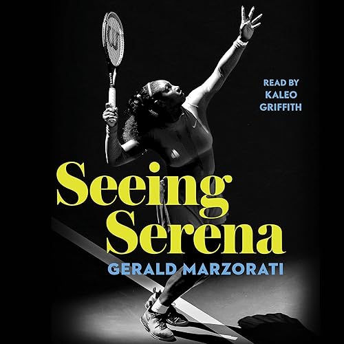Seeing Serena