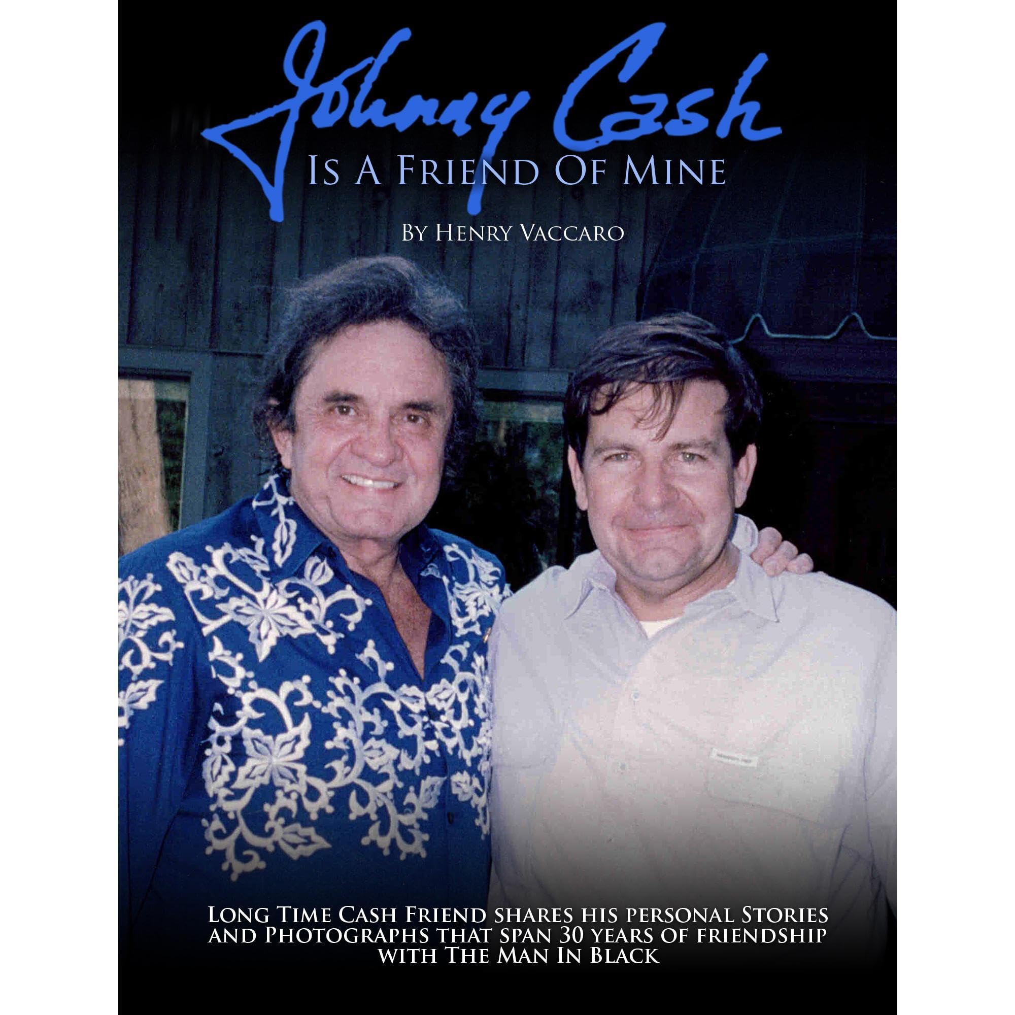 Johnny Cash is a Friend of Mine