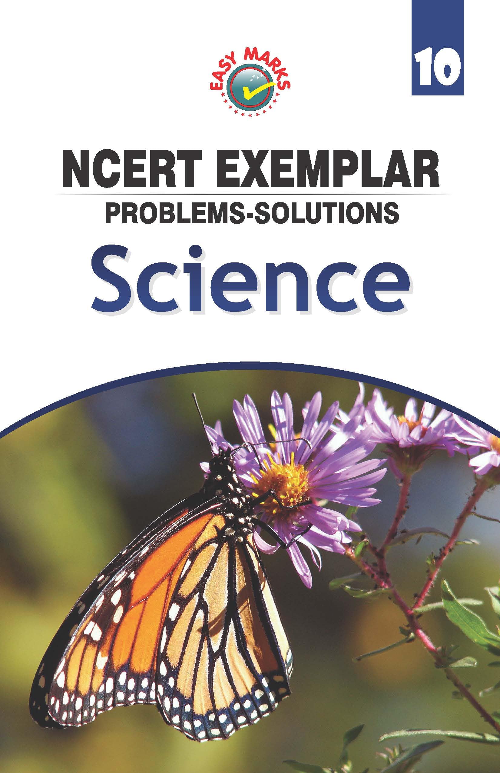 NCERT Exemplar Problems-Solutions Science for Class 10 [Paperback] [Jan 01, 2017] Team of Exeperience Author