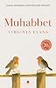 Muhabbet : 3 Dalda Goodreads Okur Ödülleri Finalisti Ciltsiz – 14 Mayıs 2025