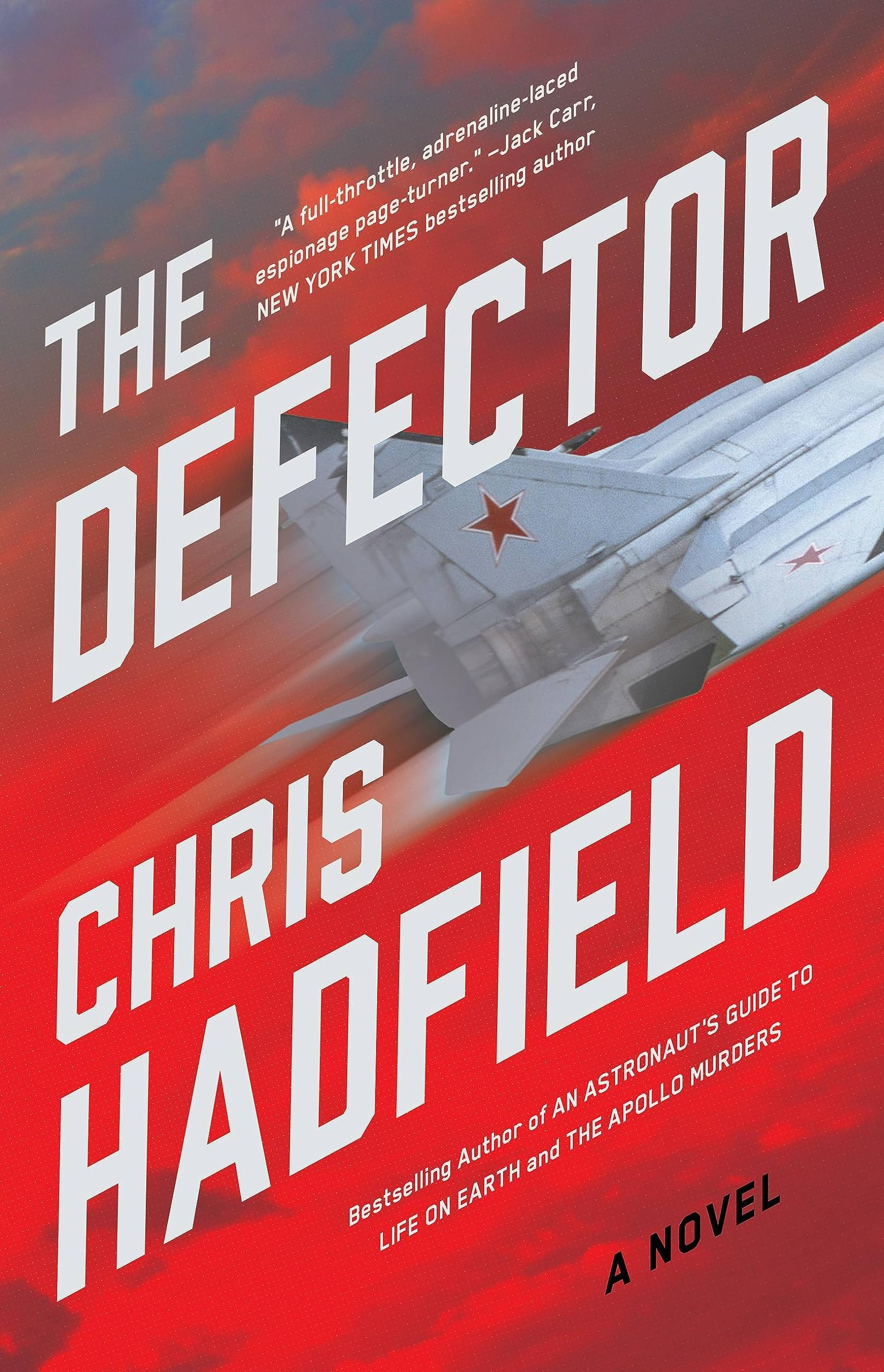 The Defector: A Novel: 2 (The Apollo Murders Series, 2)