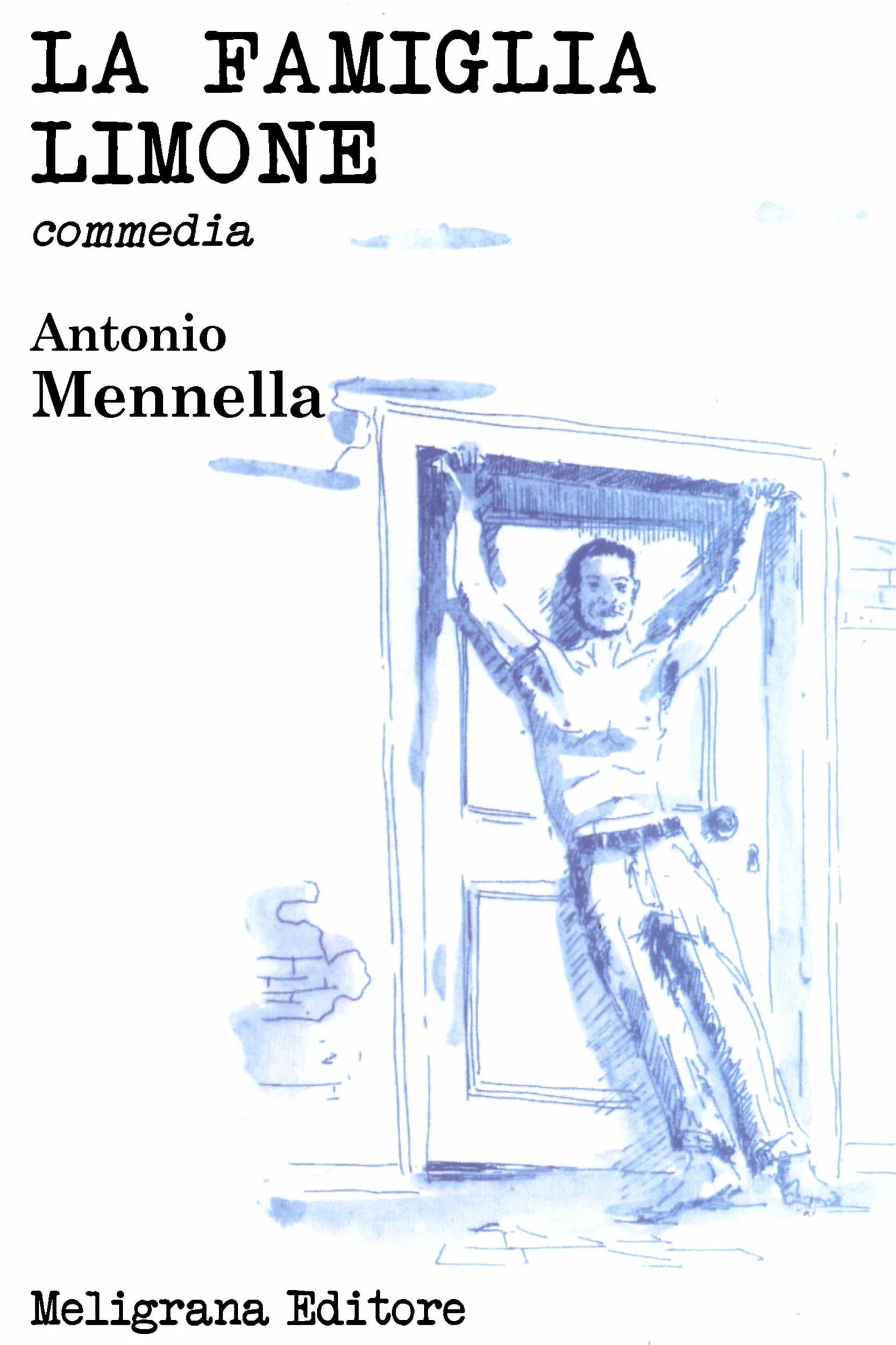 La famiglia Limone: commedia (Italian Edition)