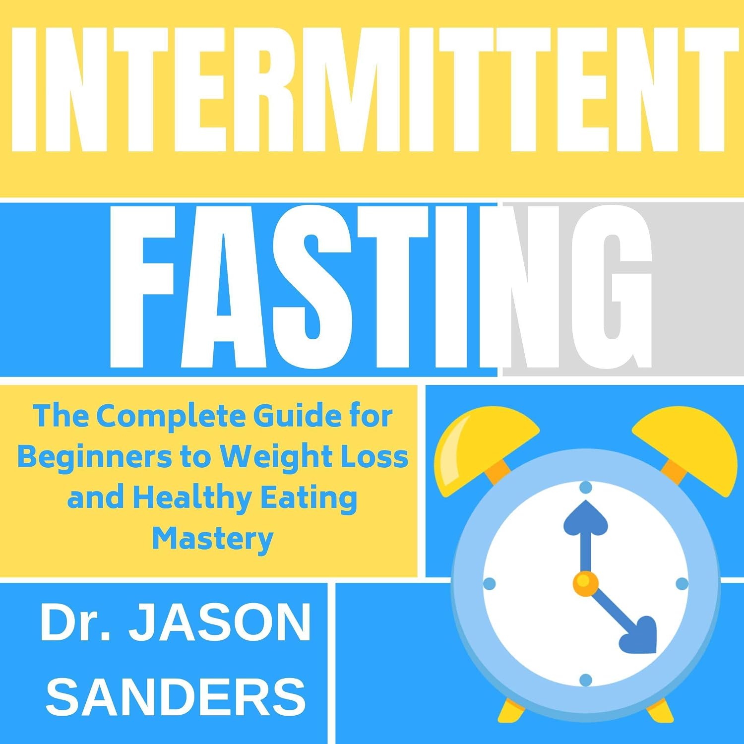 Amazon.com: Intermittent Fasting: The Complete Guide for Beginners to ...