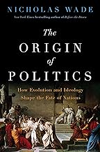 The Origin of Politics: How Evolution and Ideology Shape the Fate of Nations – Social Disintegration, Birth Rates, and the Path to Extinction