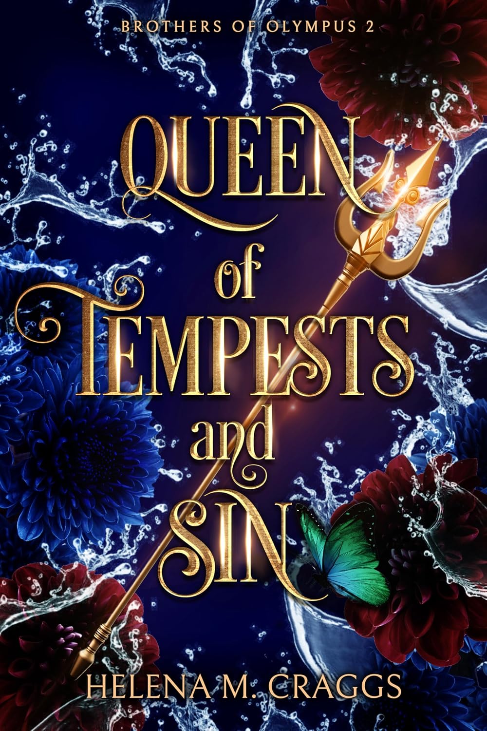 Queen of Tempests and Sin (Brothers of Olympus 2)