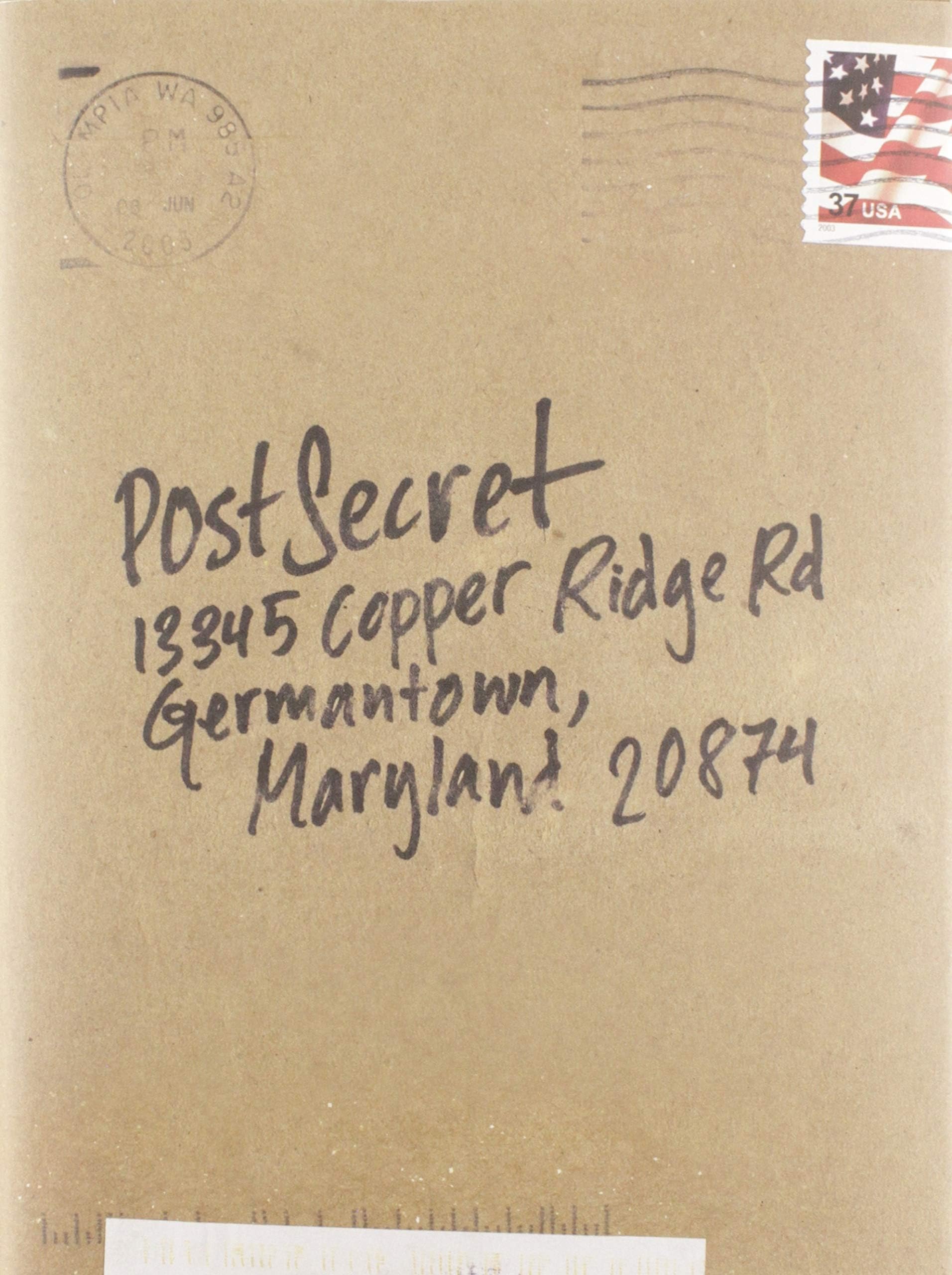 PostSecret: Extraordinary Confessions from Ordinary Lives – Dark, Honest Secrets Revealed Anonymously on Handmade Postcards