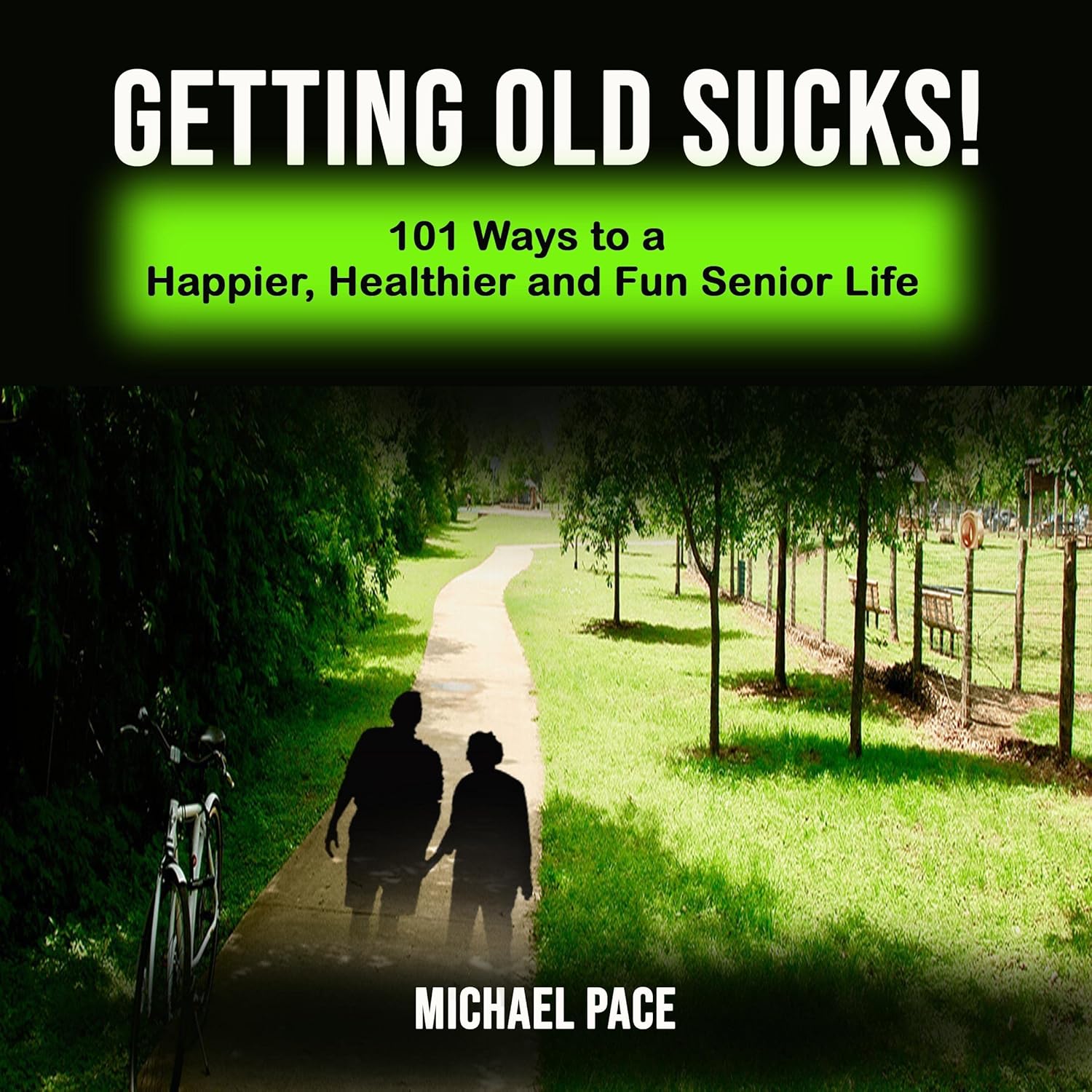 Getting Old Sucks!: 101 Ways to a Happier, Healthier and Fun Senior Life    
	                
	            

                 
                        Audible Audiobook 
                  
                        – Unabridged
