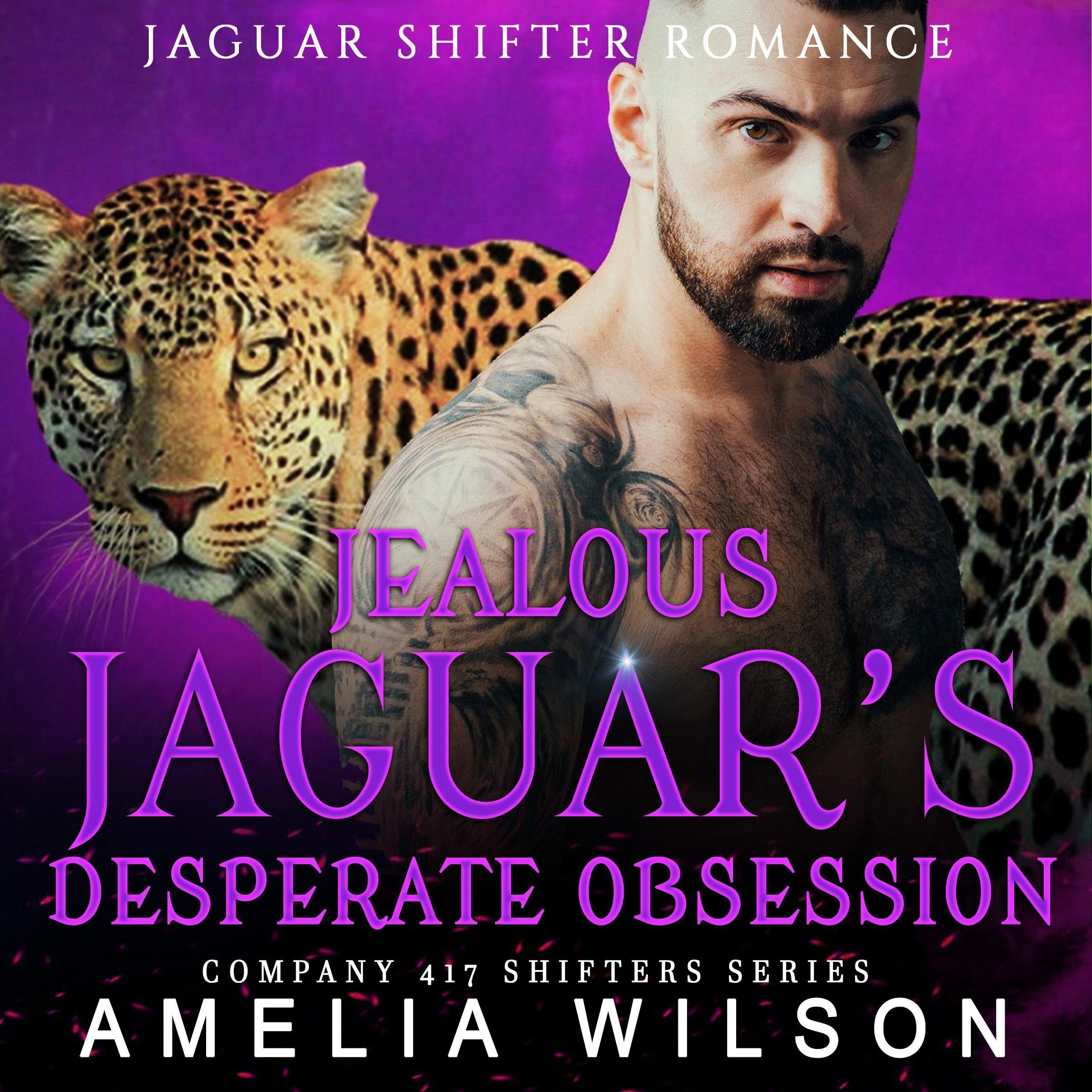 Cover art for Jealous Jaguar's Desperate Obsession